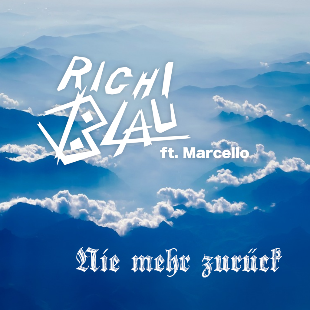 Nie mehr zurück - Richi Blau feat. Marcello - Single Cover